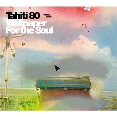 アルバム/ウォールペーパー・フォー・ザ・ソウル/Tahiti80
