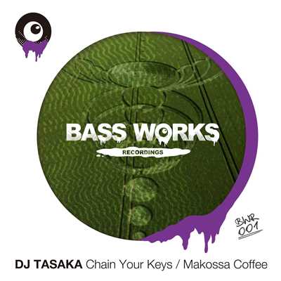 アルバム/Chain Your Keys ／ Makossa Coffee/DJ TASAKA