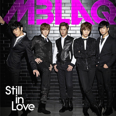 シングル/Still in Love/MBLAQ