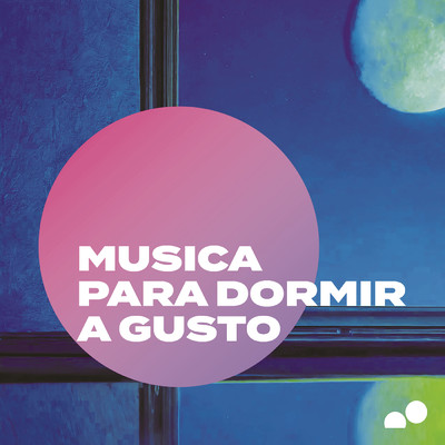 アルバム/Musica Para Dormir A Gusto/Various Artists