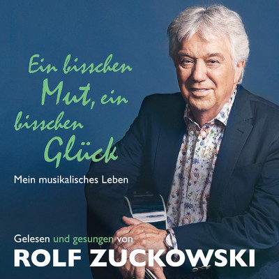 アルバム/Ein bisschen Mut, ein bisschen Gluck/Rolf Zuckowski