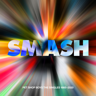 アルバム/SMASH - The Singles 1985 - 2020 (2023 Remaster)/Pet Shop Boys
