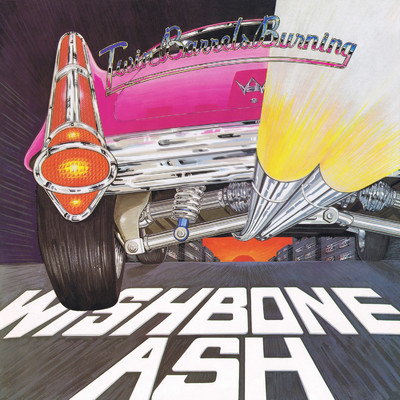アルバム/Twin Barrels Burning/Wishbone Ash
