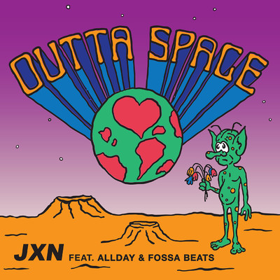 Outta Space (feat. Allday & Fossa Beats)/JXN