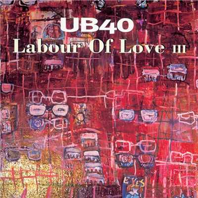 アルバム/Labour Of Love III/UB40