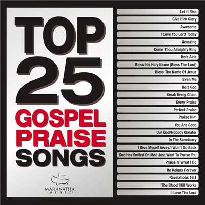 アルバム/Top 25 Gospel Praise Songs/Maranatha！ Gospel