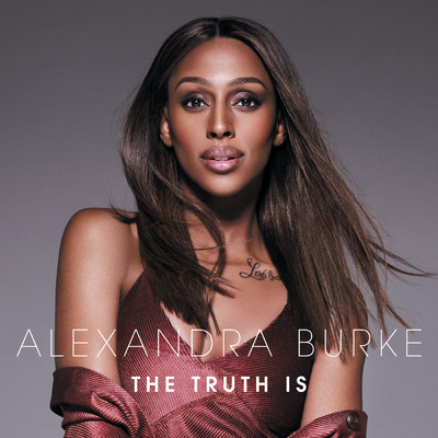 アルバム/The Truth Is/Alexandra Burke