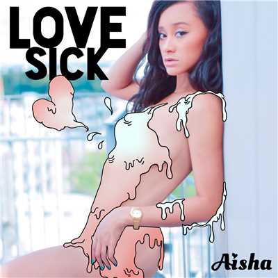 アルバム/LOVE SICK/AISHA
