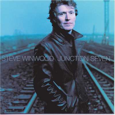 アルバム/Junction Seven/スティーヴ・ウィンウッド