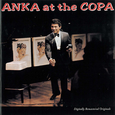 アルバム/Anka At The Copa (Live ／ Remastered)/Paul Anka