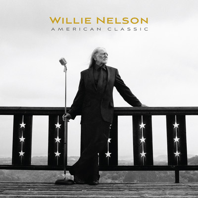アルバム/American Classic/Willie Nelson