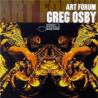 アルバム/Art Forum/Greg Osby