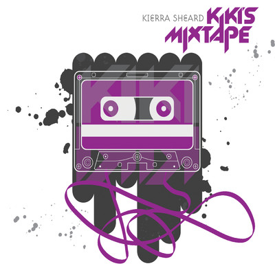 アルバム/Kiki's Mixtape/Kierra Sheard