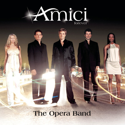 アルバム/The Opera Band/Amici Forever