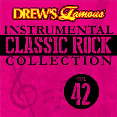 アルバム/Drew's Famous Instrumental Classic Rock Collection (Vol. 42)/The Hit Crew