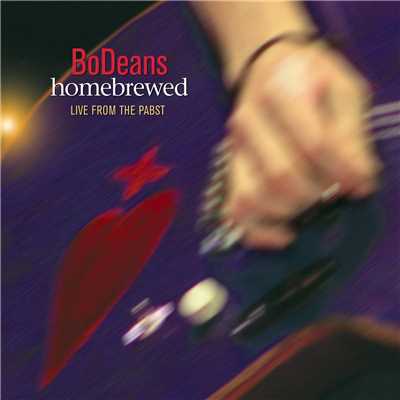 Homebrewed: Live From The Pabst/BoDeans