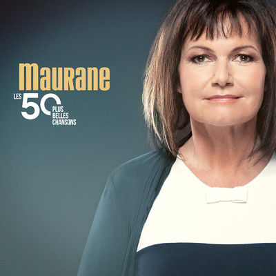 アルバム/Les 50 plus belles chansons/MAURANE