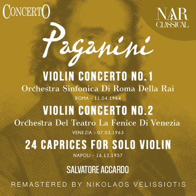 Violin Concerto, No. 1, Violin Concerto, No. 2, 24 Caprices For Solo Violin/Salvatore Accardo