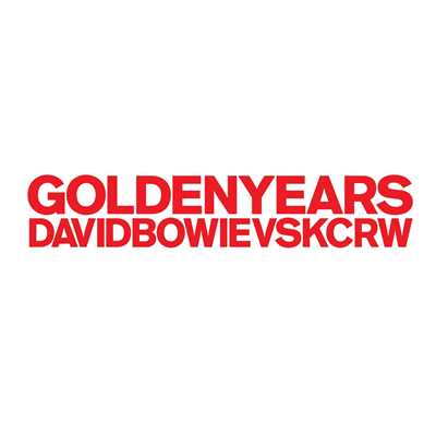シングル/Golden Years (Anthony Valadez KCRW Remix)/デヴィッド・ボウイ