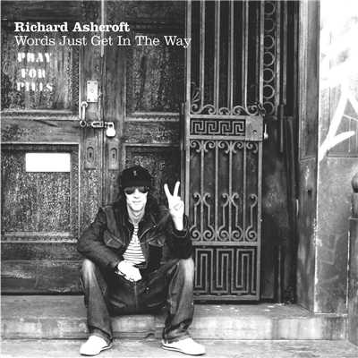 アルバム/Words Just Get In The Way/Richard Ashcroft