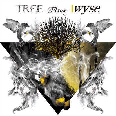 アルバム/Tree -Flame-/wyse