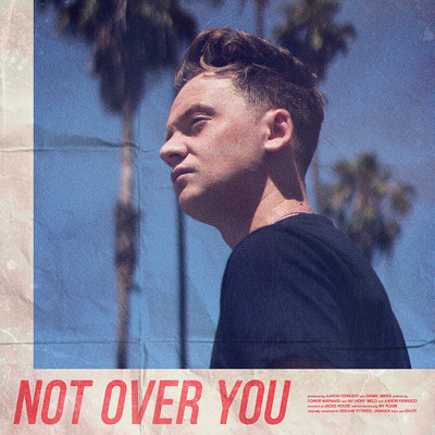 シングル/Not Over You/Conor Maynard