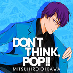アルバム/DON'T THINK, POP！！/及川光博