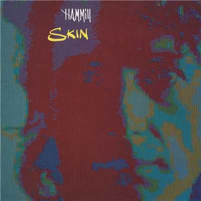 Skin/Peter Hammill
