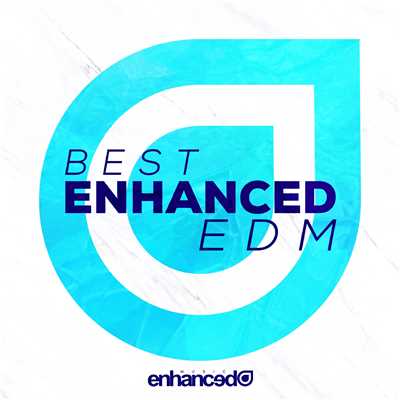 Best Enhanced EDM/Various Artists