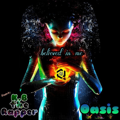 シングル/Believed in Me (feat. K.B the Rapper)/Oasis