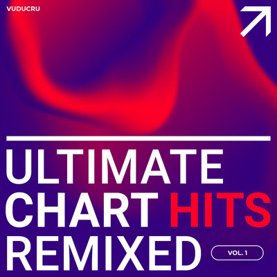 アルバム/Ultimate Chart Hits Remixed, Vol. 1/Vuducru