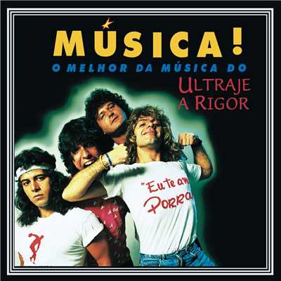 アルバム/Musica！/Ultraje a Rigor