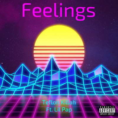 シングル/Feelings (feat. Lil Pap)/Teflon Killah