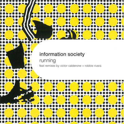 Running (Calderone Leather Mix)/Information Society