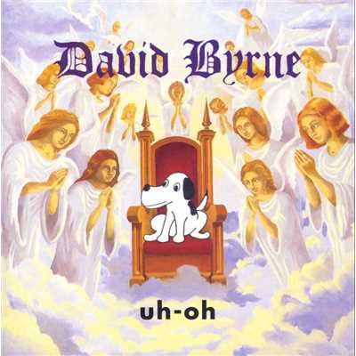 アルバム/Uh-Oh/David Byrne