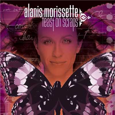 アルバム/Feast On Scraps/Alanis Morissette