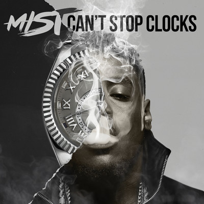 シングル/Can't Stop Clocks/MIST