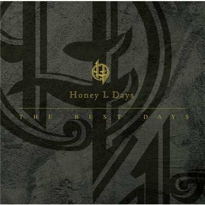 アルバム/THE BEST DAYS/Honey L Days