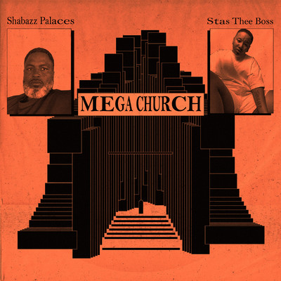 シングル/MEGA CHURCH (feat. Stas THEE Boss)/Shabazz Palaces