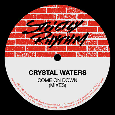 シングル/Come On Down (Silent Nick Dub Mix)/Crystal Waters