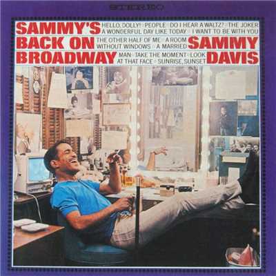 アルバム/Sammy's Back On Broadway/Sammy Davis Jr.