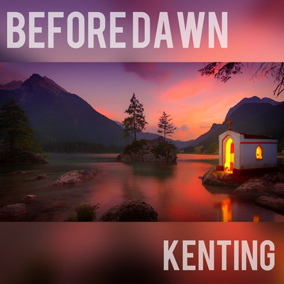 シングル/Before Dawn/kenting