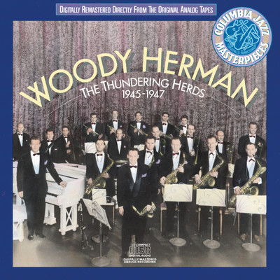 アルバム/The Thundering Herds (1946-1947)/Woody Herman