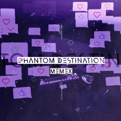 アルバム/Phantom Destination/memex