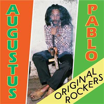 アルバム/Original Rockers/Augustus Pablo