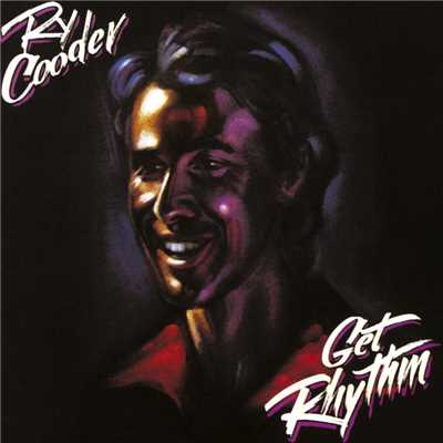 アルバム/Get Rhythm/Ry Cooder