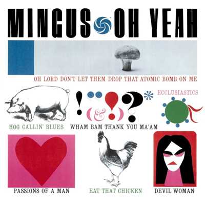 Passions of a Man/Charles Mingus