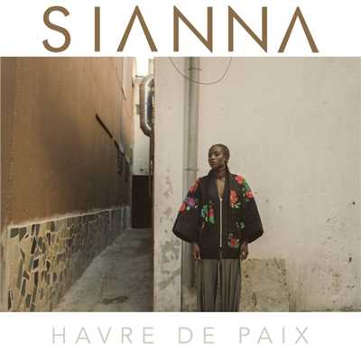 シングル/Havre de paix/Sianna