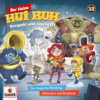 アルバム/Folge 32: Der magische Musiktag／Widersinn und Streiterei/Der kleine Hui Buh