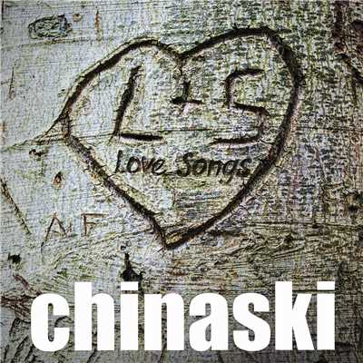 アルバム/Love Songs/Chinaski
